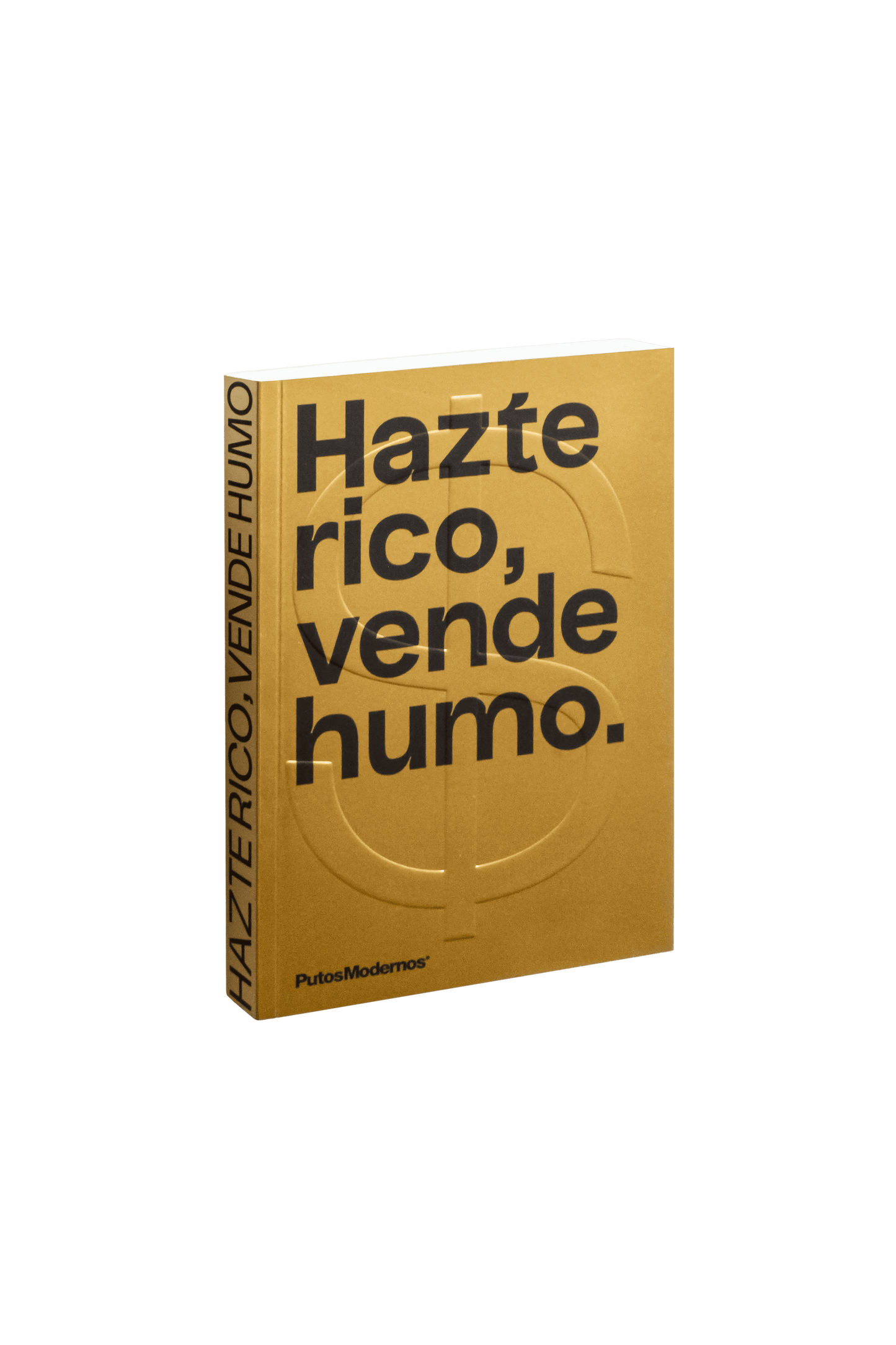 Libro Hazte rico, vende humo